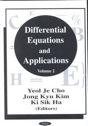 Differential Equations & Applications, Volume 2 de Yeol Je Cho