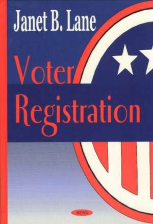 Voter Registration de Janet B Lane