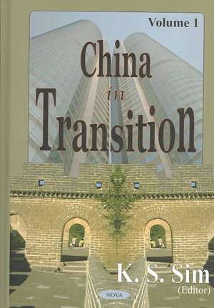 China inTransition, Volume 1 de K S Sim