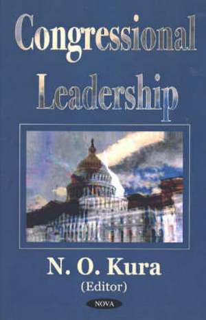 Congressional Leadership de N O Kura