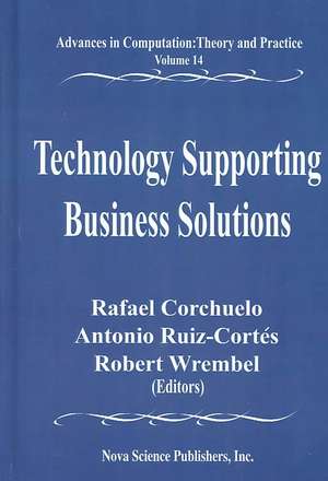 Technology Supporting Business Solutions de Rafael Corchuelo