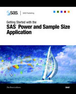 Getting Started with the SAS Power and Sample Size Application de Inc SAS Institute