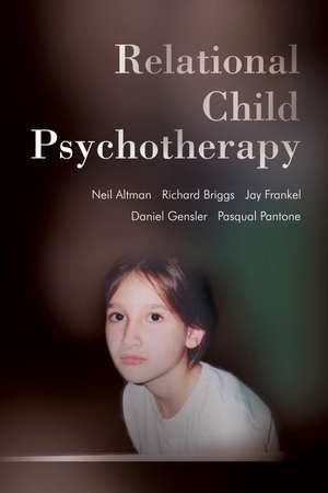 Relational Child Psychotherapy de Neil Altman