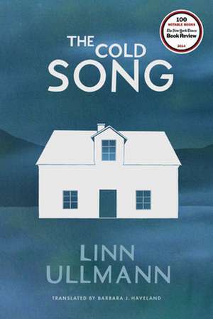 The Cold Song de Linn Ullmann