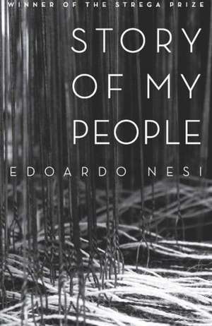 Story of My People de Edoardo Nesi