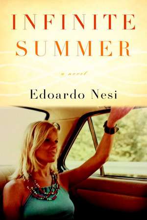 Infinite Summer de Edoardo Nesi