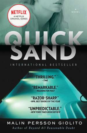 Quicksand de Malin Persson Giolito