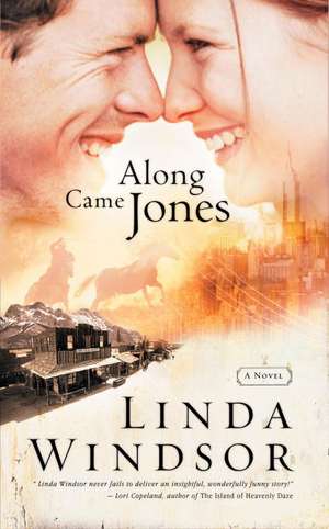 Along Came Jones de Linda Windsor