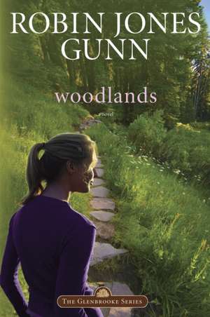 Woodlands de Robin Jones Gunn