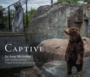 Captive de Jo-Anne McArthur