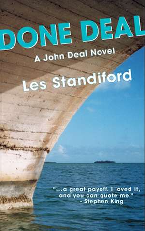 Done Deal de Les Standiford