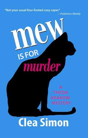 Mew Is for Murder de Clea Simon
