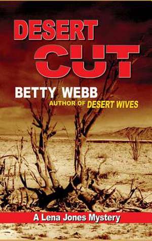 Desert Cut LP de Betty Webb