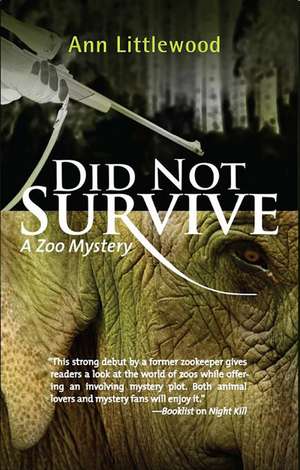 Did Not Survive de Ann Littlewood