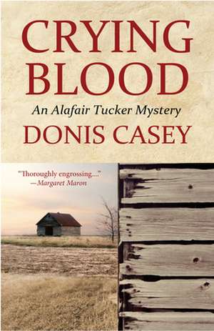 Crying Blood de Donis Casey