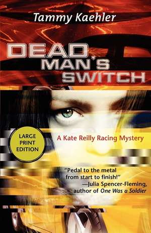 Dead Man's Switch de Tammy Kaehler