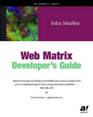 Web Matrix Developer's Guide de John Mueller