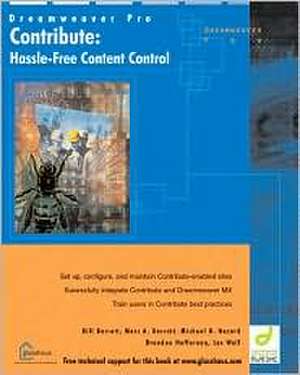 Contribute: Hassle-Free Content Control de Bill Barrett