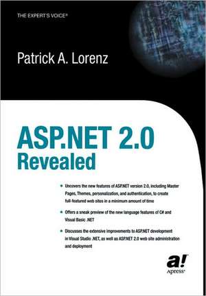 ASP.NET 2.0 Revealed de Patrick Lorenz