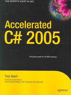 Accelerated C# 2005 de Trey Nash