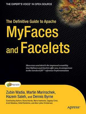 The Definitive Guide to Apache MyFaces and Facelets de Martin Marinschek