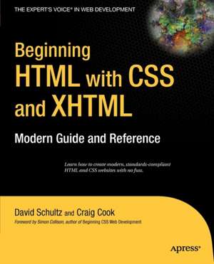 Beginning HTML with CSS and XHTML: Modern Guide and Reference de Craig Cook