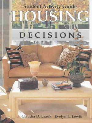 Housing Decisions de Evelyn L. Lewis