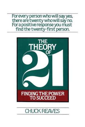 The Theory of 21 de Chuck Reaves