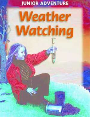 Weather Watching de Sharon Dalgleish