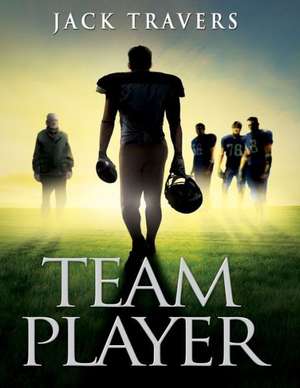 Team Player de Jack Travers