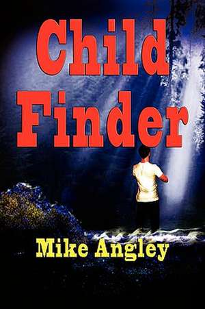 Child Finder de Mike Angley