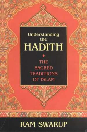 Understanding the Hadith de Ram Swarup