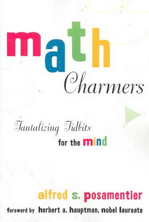 Math Charmers de Alfred S. Posamentier