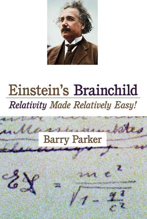 Einstein's Brainchild de Barry R. Parker