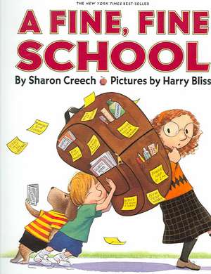 A Fine, Fine School [With Paperback Book] de Sharon Creech