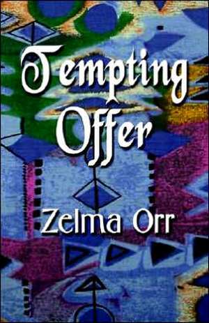 Tempting Offer de ZELMA ORR