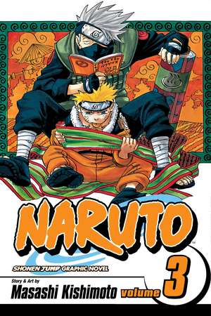 Naruto, Vol. 3 de Masashi Kishimoto