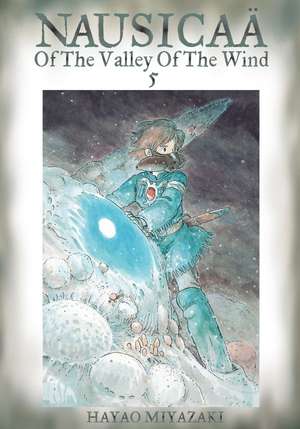 Nausicaä of the Valley of the Wind, Vol. 5 de Hayao Miyazaki