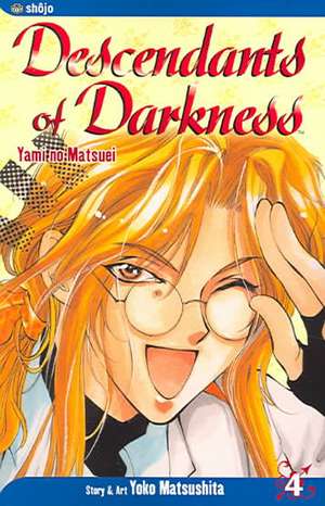 Descendants of Darkness, Vol. 4: Yami no Matsuei de Yoko Matsushita