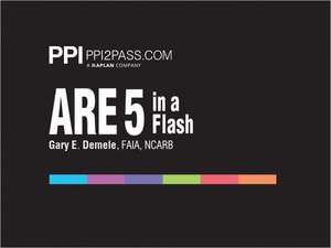 Are 5 in a Flash: Rapid Review of Key Topics de Gary E. Demele