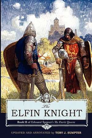 The Elfin Knight de Edmund Spenser