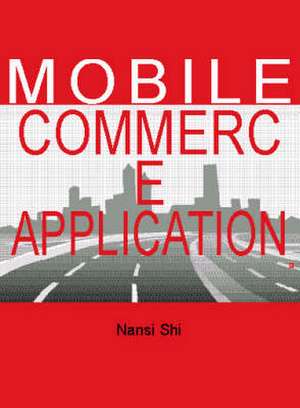 Mobile Commerce Applications de Nan Si Shi