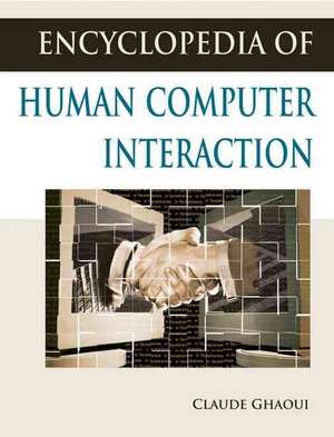 Encyclopedia of Human Computer Interaction de Claude Ghaoui