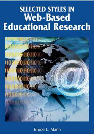 Selected Styles in Web-Based Educational Research de Bruce L. Mann