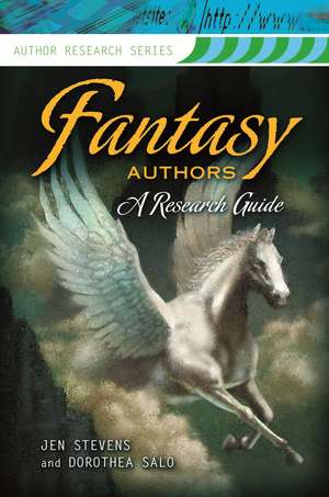 Fantasy Authors: A Research Guide de Jennifer Stevens