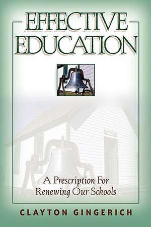 Effective Education de Clayton Gingerich