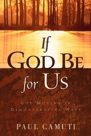 If God Be For US de Paul Camuti