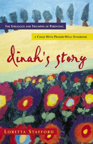 Dinah's Story de Loretta Stafford