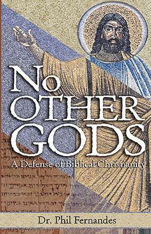 No Other Gods de Phil Fernandes