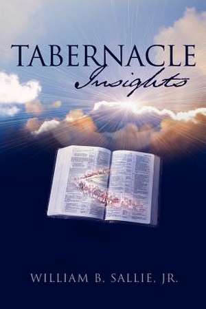 Tabernacle Insights de Jr. William B. Sallie